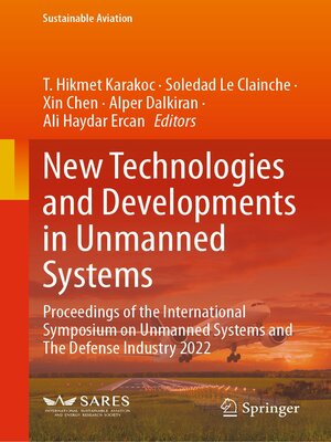 cover image of New Technologies and Developments in Unmanned Systems